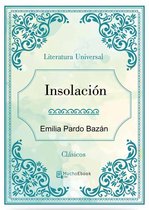 Tabajo sobre el libro `Insolación´ de Emilia Pardo Bazán