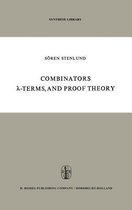 Combinators, -Terms and Proof Theory