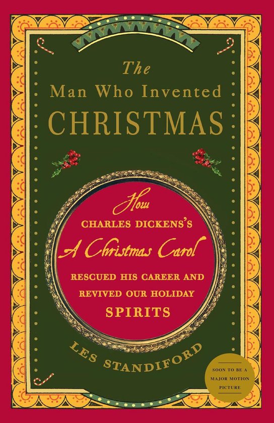 The Man Who Invented Christmas - cover