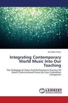 Integrating Contemporary World Music Into Our Teaching