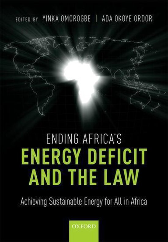 Ending Africa's Energy Deficit and the Law - cover