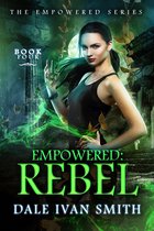 The Empowered 4 - Empowered: Rebel