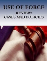 Use of Force Review