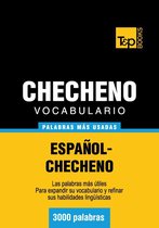 Vocabulario Espanol-Checheno - 3000 Palabras Mas Usadas