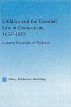 Children And The Criminal Law In Connecticut, 1635-1855