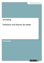 Definition Und Historie Der Marke