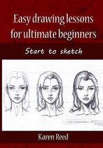 Easy Drawing Lessons for Ultimate Beginners