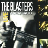 Live: Going Home - Blasters