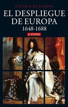 Historia de Europa 6 - El despliegue de Europa. 1648-1688