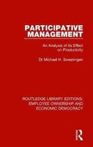 Routledge Library Editions: Employee Ownership and Economic Democracy- Participative Management