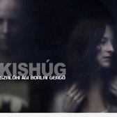 Agi - Gergo Borlai Szaloki - Kishug (CD)