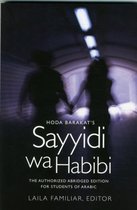 Hoda Barakat's Sayyidi Wa Habibi