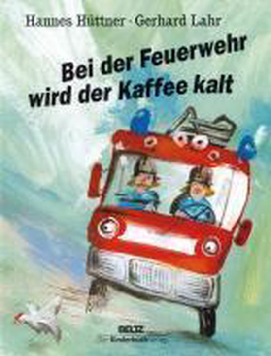 Bei der Feuerwehr wird der Kaffee kalt - cover