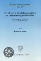 Privilegierte Handelscompagnien in Brandenburg und Preußen