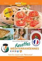 Kochen mit dem Thermomix - MIXtipp: Recettes Méditerranéennes (francais)