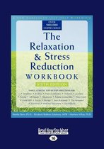 The Relaxation & Stress Reduction Workbook