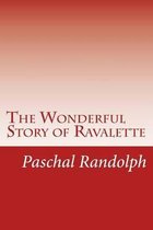 The Wonderful Story of Ravalette
