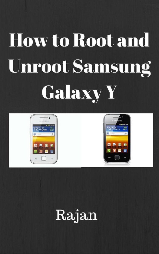How To Root And Unroot Samsung Galaxy Y? - cover