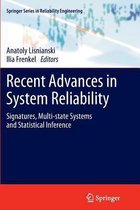 Recent Advances in System Reliability