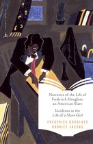 Modern Library Classics - Narrative of the Life of Frederick Douglass, an American Slave & Incidents in the Life of a Slave Girl