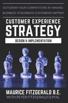 Customer Experience Strategy - Design & Implementation