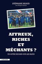 Cahiers libres - Affreux, riches et méchants ?