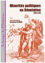 Le temps de l’histoire - Minorités politiques en Révolution