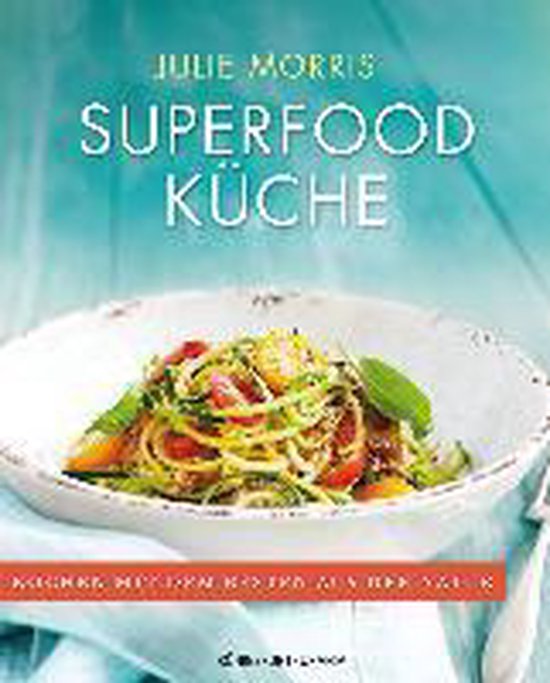Superfood Küche - cover