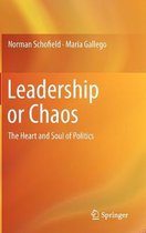 Leadership or Chaos