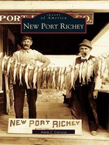 Images of America - New Port Richey