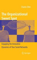 The Organizational Sweet Spot