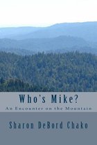 Who's Mike?