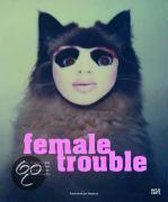 Female Trouble