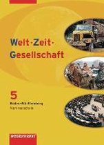 Welt - Zeit - Gesellschaft 5. Schülerband. Hauptschule. Baden-Württemberg