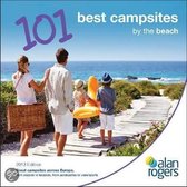 Alan Rogers - 101 Best Campsites by the Beach 2013