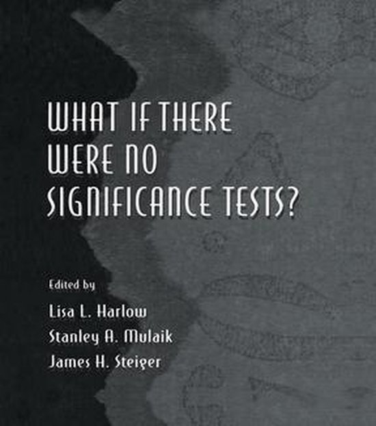 What If There Were No Significance Tests? - cover