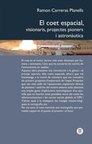 El Coet espacial : visionaris, projectes pioners i astronàutica