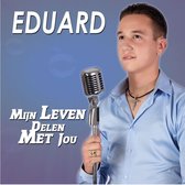 Eduard - Mijn Leven Delen Met Jou (3" CD Single)