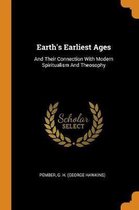 Earth's Earliest Ages