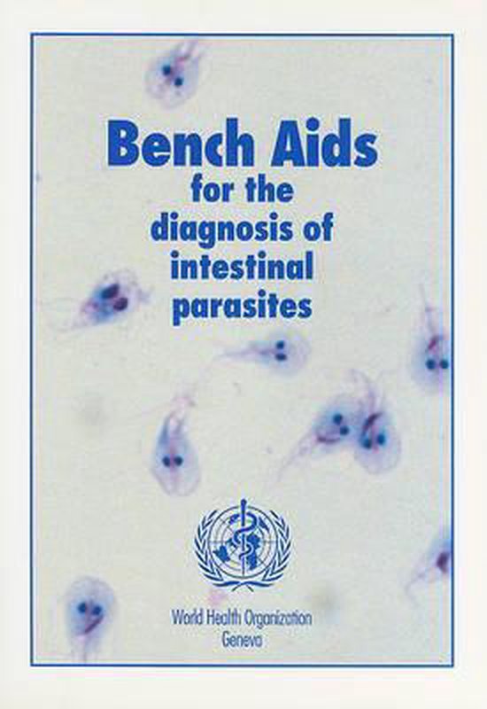 Bench Aids for the Diagnosis of Intestinal Parasites | 9789241544764