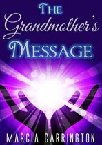 The Grandmother's Message
