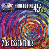 Hard to Find 45s on CD, Vol. 18: 70s Essentials