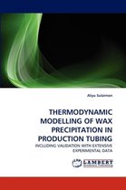 Thermodynamic Modelling of Wax Precipitation in Production Tubing