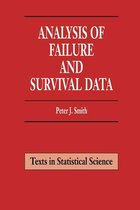 Chapman & Hall/CRC Texts in Statistical Science - Analysis of Failure and Survival Data