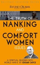 The Truth of Nanking and Comfort Women Issues