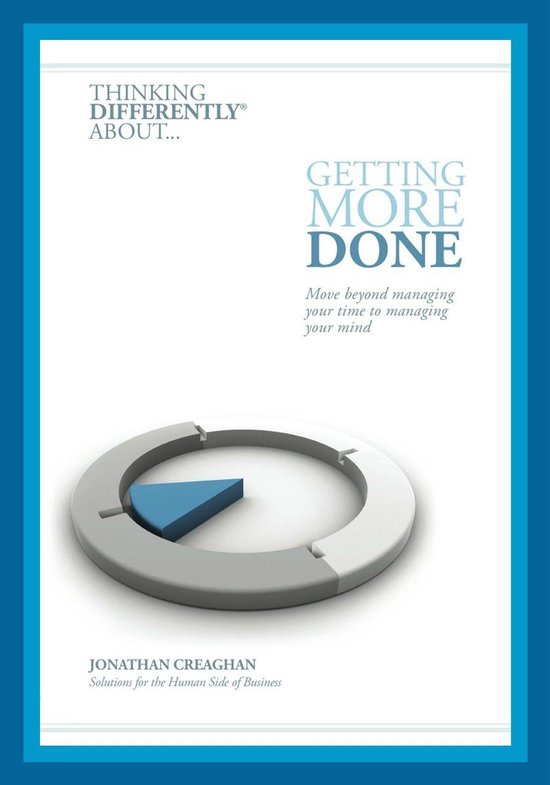 Thinking Differently about... Getting More Done - cover