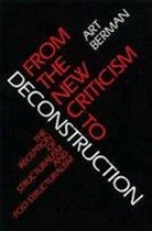 From the New Criticism to Deconstruction