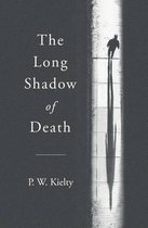 The Long Shadow of Death
