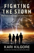 Storms of Future Past 4 - Fighting the Storm