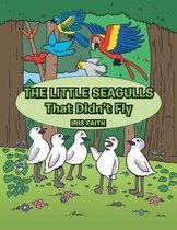 The Little Seagulls That Didn't Fly